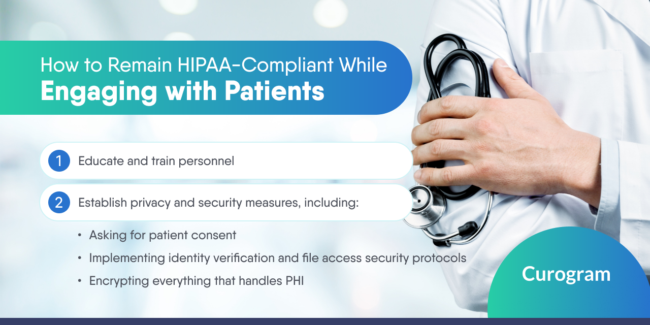 How to Remain HIPAA compliant while engaging with patients